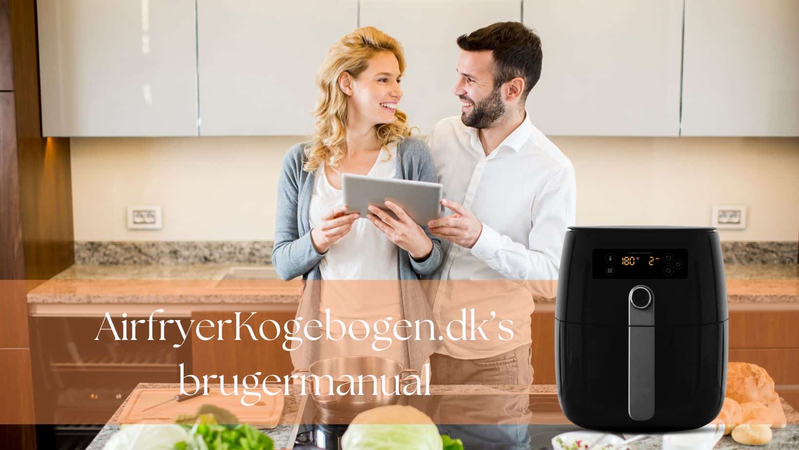 AirfryerKogebogen.dk vores brugermanual