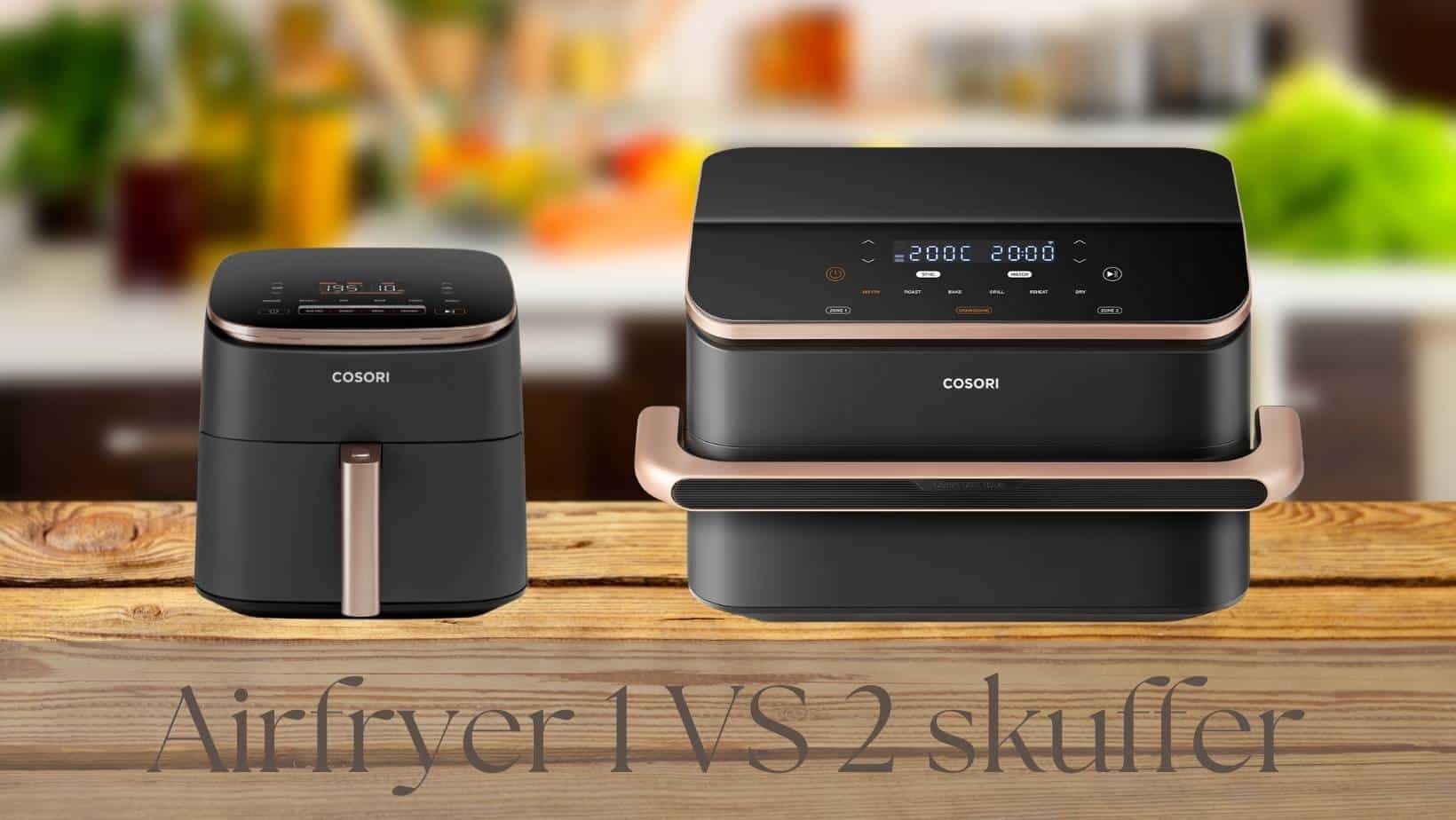 Forskellen på Airfryer med en og med to skuffer