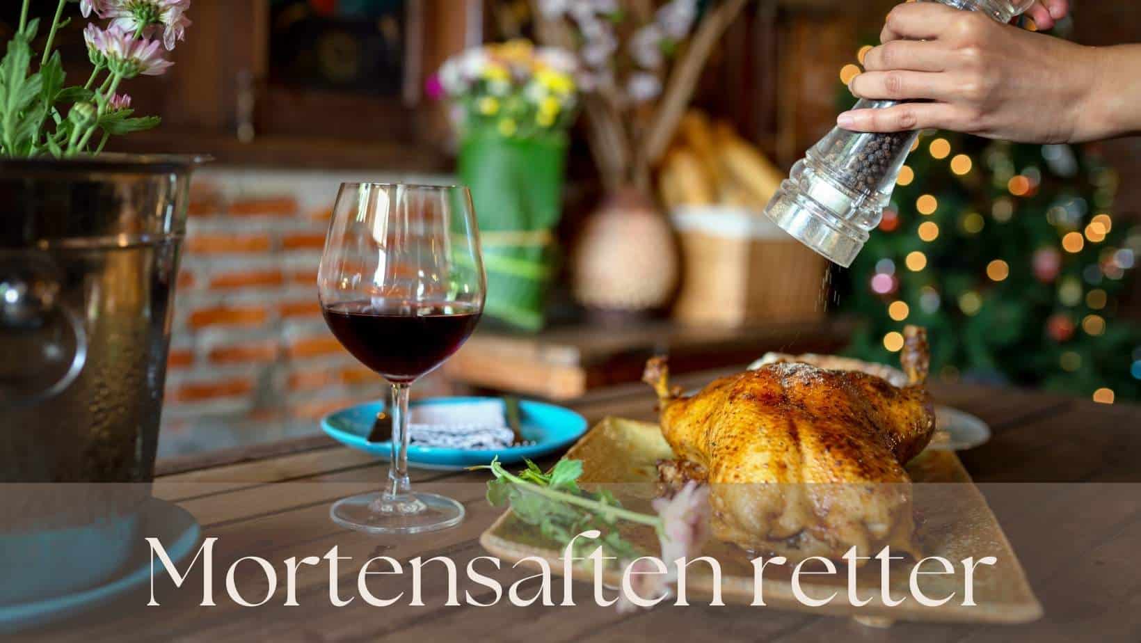 Mortensaften retter opskrifter til Mortens aften